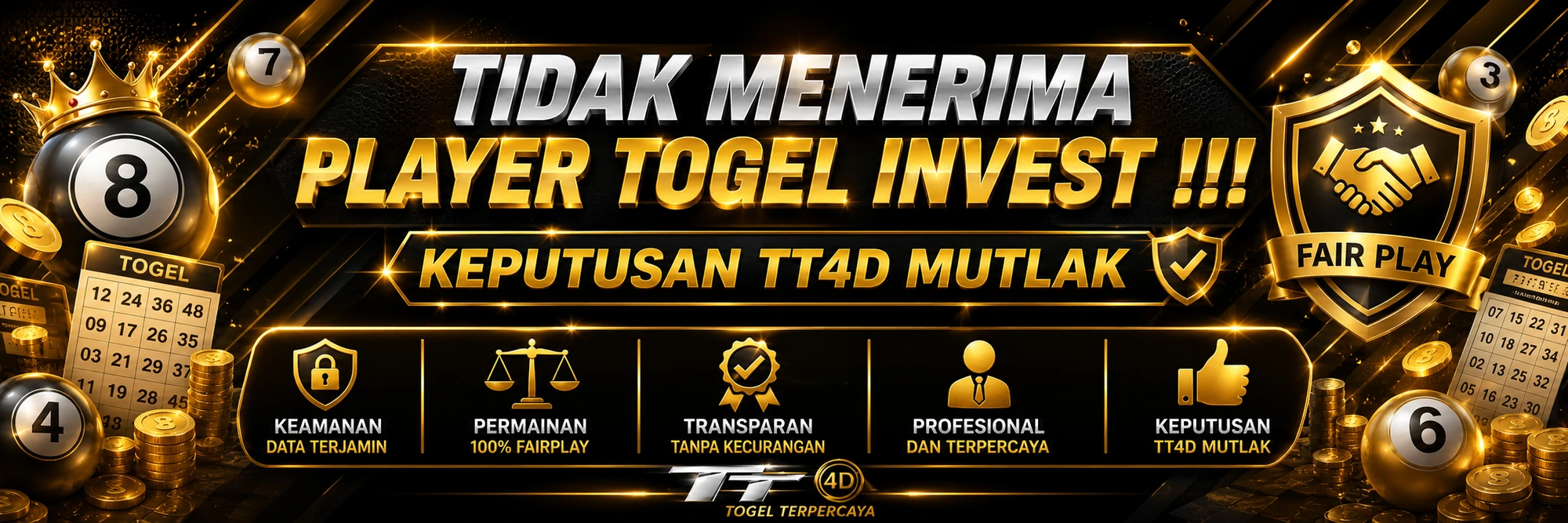 TIDAK MENERIMA PEMAIN TOGEL INVEST